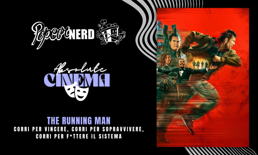 ABSOLUTE CINEMA THE RUNNING MAN