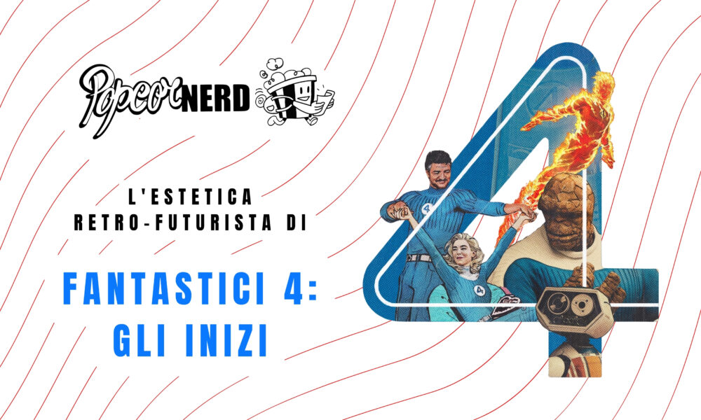 Fantastici 4 - Gli Inizi