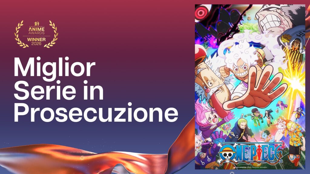 AA26_P3_IndividualWinner_BestContinuingSeries_1920x1080_Opt3_ONEPIECE_it-IT