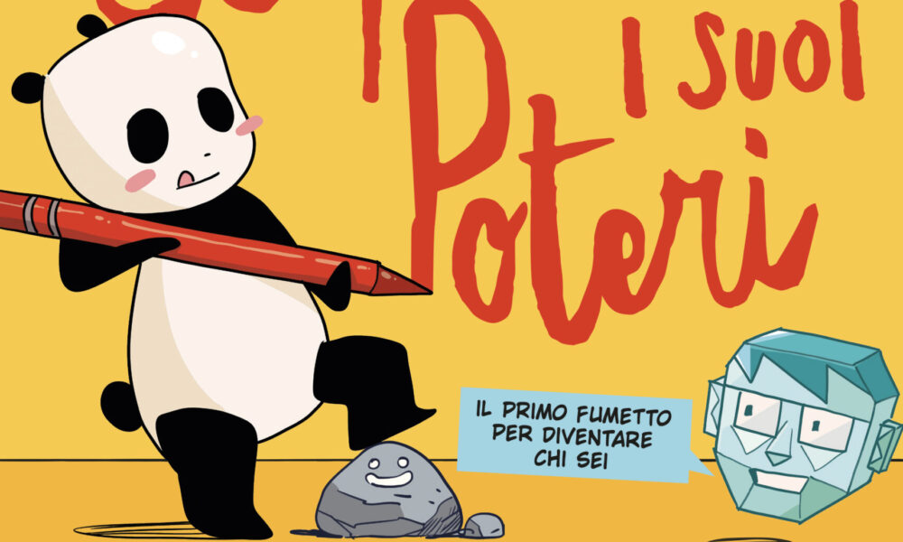 A Panda Piace… scoprire i suoi poteri